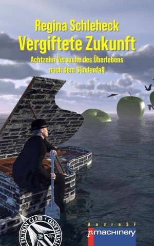 Cover Vergiftete Zukunft Regina Schleheck