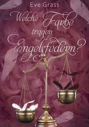 Welche Farbe tragen Engelsfedern